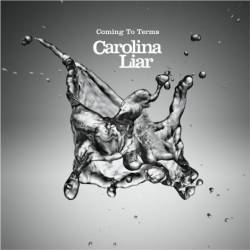 Carolina Liar : Coming to Terms